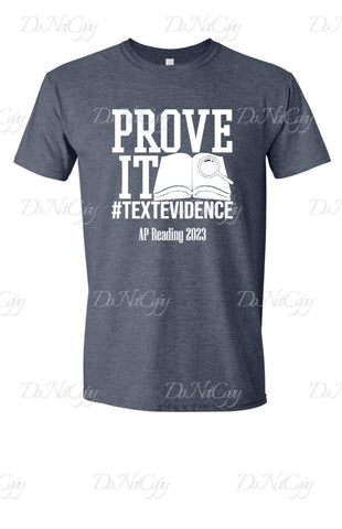 (Prove It) AP Reader Shirt 2023 - Pre-order ROUND 2